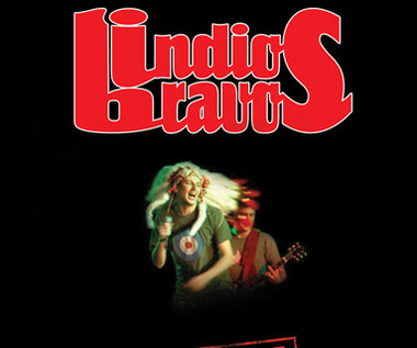 Indios Bravos na scenie