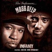 Mobb Deep: -Infamy