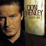 Don Henley: -Inside Job