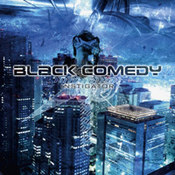 Black Comedy: -Instigator