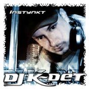 DJ K-Det: -Instynkt