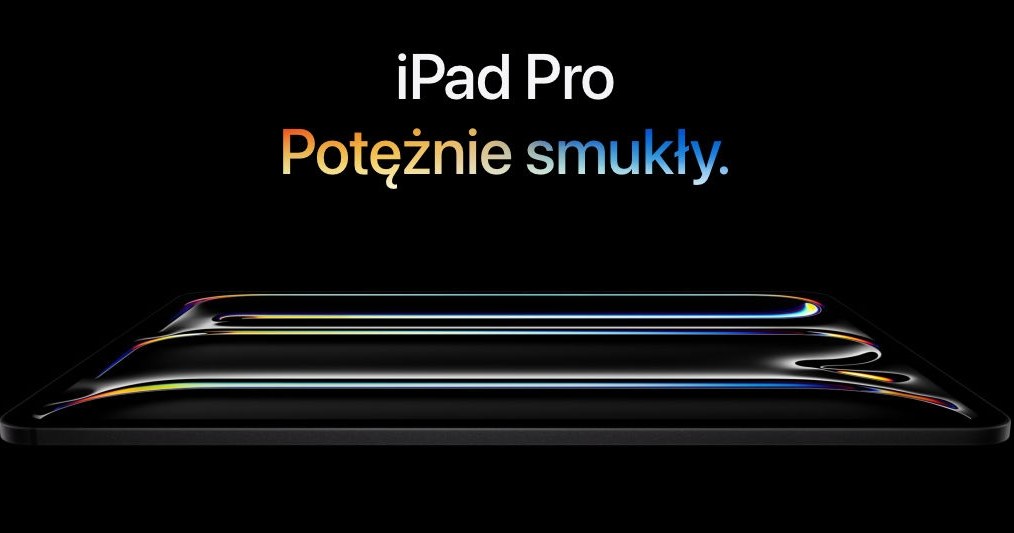 iPad Pro z Apple M4 jest bardzo wydajny i smukły. /Apple /materiały prasowe