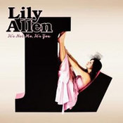 Lily Allen: -It's Not Me, It's You