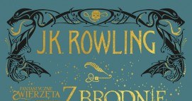 J.K. Rowling, Fantastyczne zwierzęta: Zbrodnie Grindelwalda /materiały prasowe