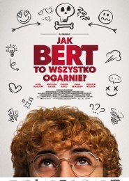 Jak Bert to wszystko ogarnie?