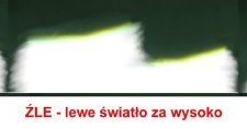 Jak powinny być ustawione światła / Fot: autor /Informacja prasowa