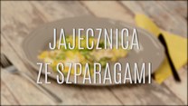 Jak przyrządzić jajecznicę ze szparagami?