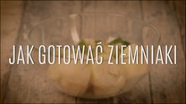 Jak ugotować ziemniaki, by były idealne?