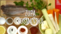 Jak ugotować zupę bosmańską?