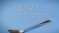 Jak usunąć cienie pod oczami? Prosty sposób