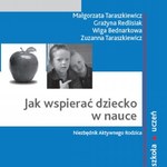 Jak wspierać dziecko w nauce