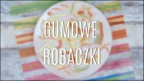 Jak zrobić gumowe robaczki?