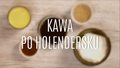 Jak zrobić kawę po holendersku?