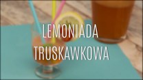 Jak zrobić lemoniadę truskawkową?