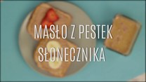 Jak zrobić masło z pestek słonecznika?