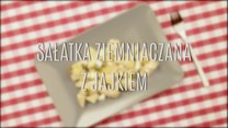 Jak zrobić sałatkę ziemniaczaną z jajkiem?