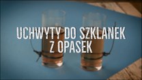 Jak zrobić uchwyty do szklanek?