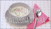 Jak zrobić zupę selerową z wędzoną szynką?