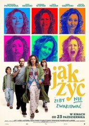 Jak żyć, żeby nie zwariować