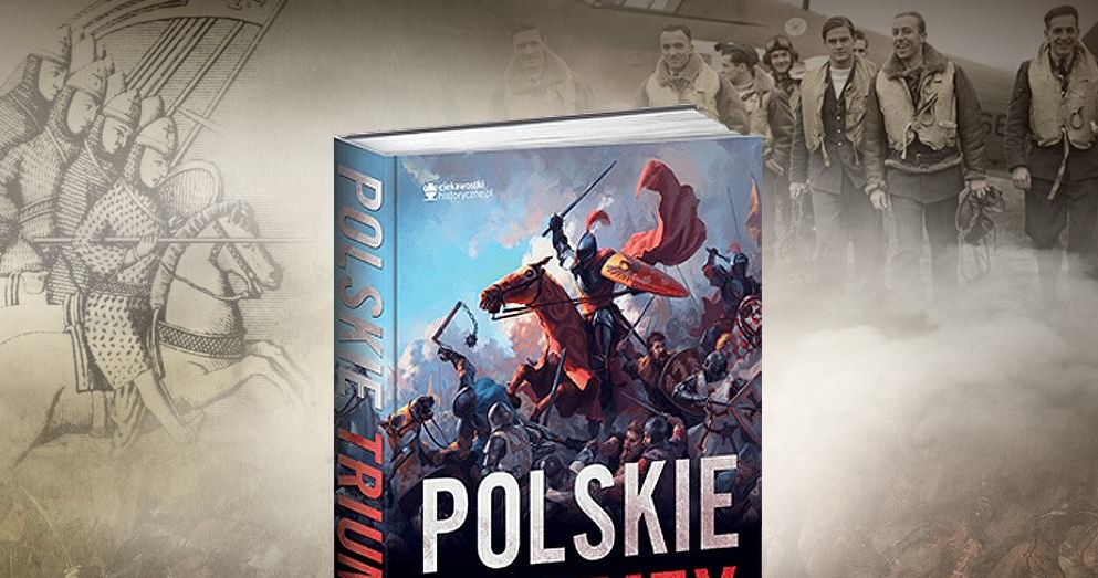 Jakie bitwy zmieniły bieg historii Polski? /materiał partnera