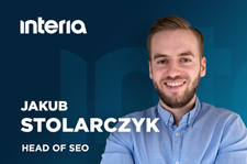 Jakub Stolarczyk Head of SEO w Grupie Interia