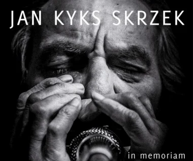 Jan "Kyks" Skrzek "In Memoriam": Przyjaciele pamiętają