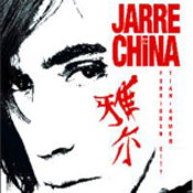 Jean-Michel Jarre: -Jarre In China
