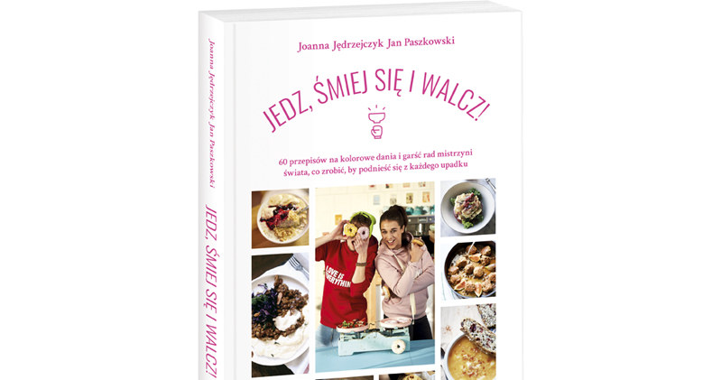"Jedz, śmiej się i walcz"- Joanna Jędrzejczyk i Jan Paszkowski /materiały prasowe