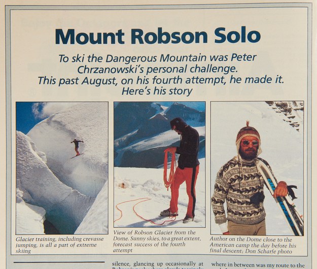 Jego najgłośniejszym wyczynem był zjazd z Mount Robson /Peter "Peru" Chrzanowski