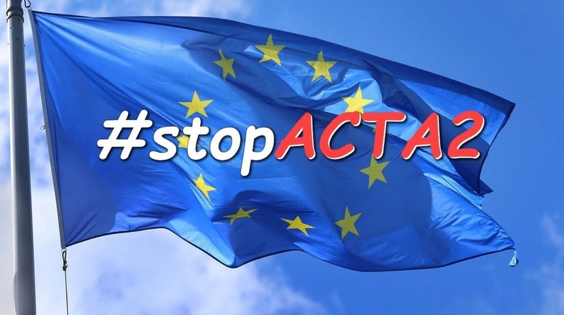 Jest zgoda w sprawie ACTA 2. Kontrowersyjna dyrektywa w najgorszej wersji coraz bliżej! /Geekweek