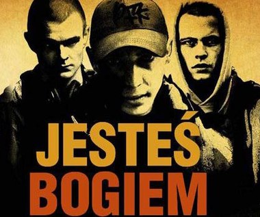 "Jesteś Bogiem": Wyrok sądu 30 kwietnia