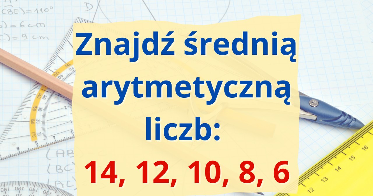 Jesteś bystry? Rozwiąż zagadkę matematyczną w pamięci /Canva Pro