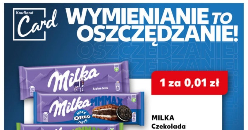 Jeszcze tylko dziś! Z kartą Kaufland Card czekoladę Milka dostaniesz za grosz! Sprawdź, jak działa promocja! /Kaufland /INTERIA.PL