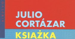 Julio Cortázar, Książka dla Manuela, okładka /Encyklopedia Internautica