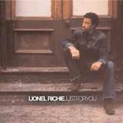 Lionel Richie: -Just For You