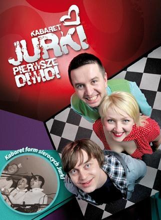 Kabaret Jurki "Pierwsze diwidi" /