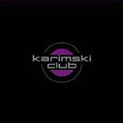 Karimski Club: -Karimski Club
