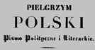 Karta tytułowa pierwszego zeszytu "Pielgrzyma Polskiego /Encyklopedia Internautica