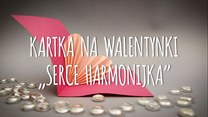 Kartka z sercem-harmonijką