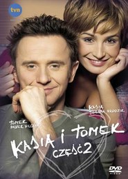 Kasia i Tomek. Część 2