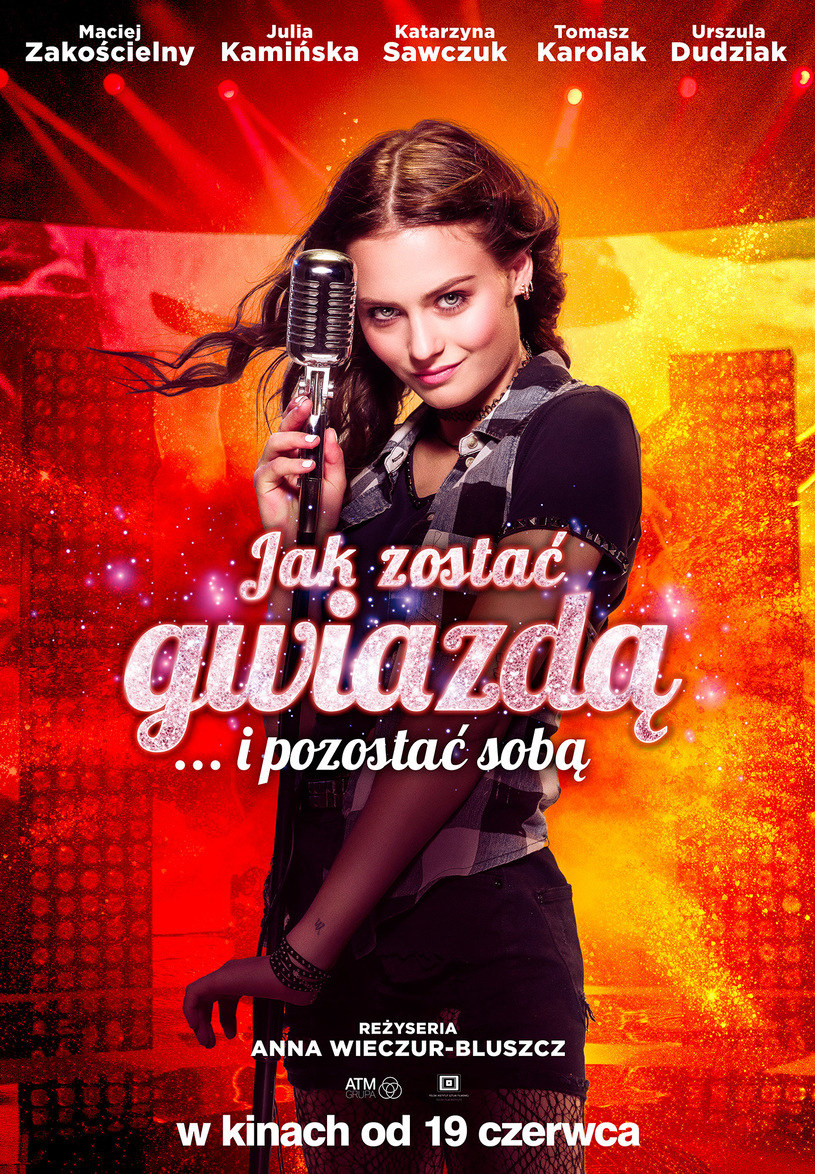 Katarzyna Sawczuk na plakacie filmu "Jak zostać gwiazdą" /Kino Świat /materiały dystrybutora