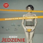 Kiedy jedzenie wymaga odwagi