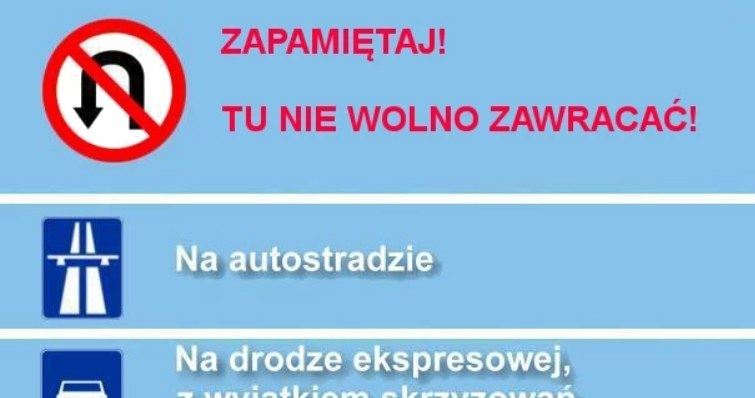 Kierowco! W tych miejscach nie wolno zawracać! /materiały prasowe