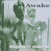 Awake: -Kingdom Of Madness