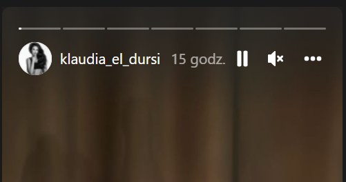 Klaudia El Dursi: www.instagram.com/klaudia_el_dursi/ /Screen z InstaStory  /Instagram