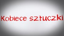 Kobiece sztuczki