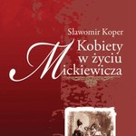 Kobiety w życiu Mickiewicza