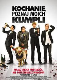 Kochanie, poznaj moich kumpli