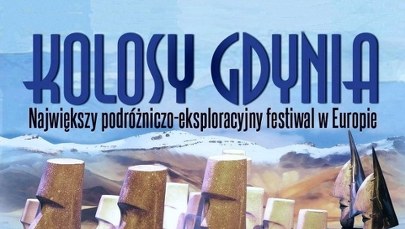 Kolosy za rok 2024 - zbliża się najważniejsze podróżnicze wydarzenie w Polsce