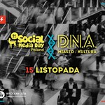 Konferencja Social Media Day Poland: D.N.A. miasto/kultura